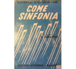Come sinfonia - P. Donaggio - Spartito Musicale - Anno: 1961 