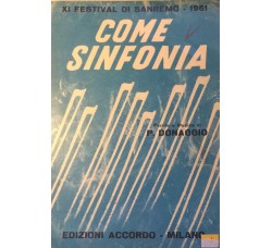 Spartito Musicale - Come sinfonia - P. Donaggio