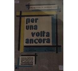 Ner una volta ancora - U. Bertini e G. D'anzi,  Spartito Musicale - Anno 1957