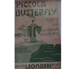 Spartito Musicale - Piccola Butterfly - U. Bertini e P. G. Redi 