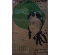 Come Mimì - G. Raimondo, A. Braccchi e P. Prost, Spartito Musicale - 1932 