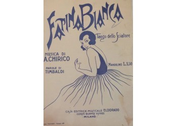 Fatina Bianca - A. Chirico, Spartito Musicale - 1931