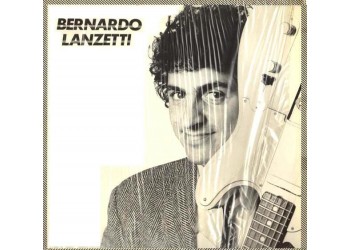 Bernardo Lanzetti ‎– Bernardo Lanzetti - LP/Vinile