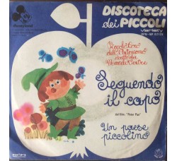 Disneyland - Inseguendo il capo dal fim "Peter Pan" - 45 RPM