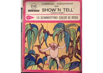 Lo scimmiottino color di rosa  - Diapositiva e Disco per Fonovisore