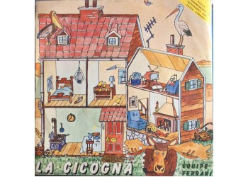 Equipe Ferrari / Love Orchestra – La Cicogna / Donna Dream - 45  RPM