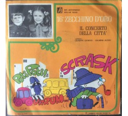 Zecchino D'oro 1974 - Il concerto della Città, Vinyl, 7", 45 RPM, Uscita: 1974