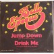Belle Epoque ‎– Jump Down - 45 RPM  