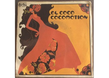 El Coco ‎– Cocomotion / Love To The World  - 45 RPM  