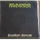 Kasso ‎– Walkman / Brazilian Dancer  - 45 RPM