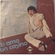 Gianni Centini ‎– Ti Amo Un Casino - 45 RPM 