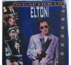 Elton John ‎– Wrap Her Up - Single 45 Giri