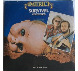 America  ‎– Survival - Single 45 Giri