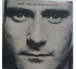 Phil Collins ‎– In The Air Tonight  - Single 45 Giri   