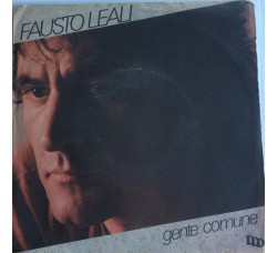 Fausto Leali ‎– Gente Comune - Single 45 Giri  