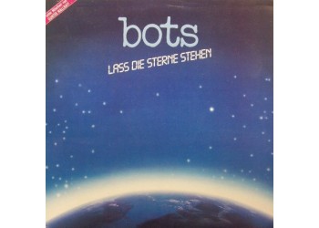 Bots ‎– Lass Die Sterne Stehen  - LP/Vinile