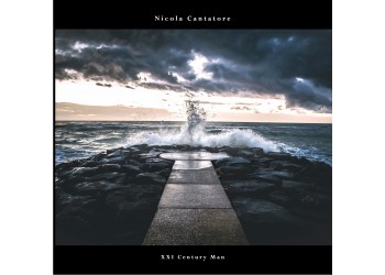 Nicola Cantatore - XXI Century Man - LP, Album 2018
