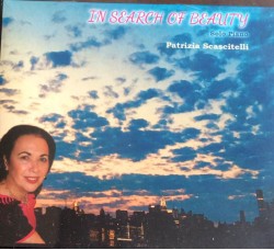 IN SEARCH OF BEAUTY - Patrizia Scascitelli - CD