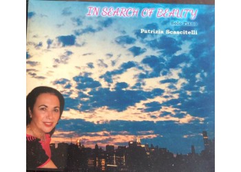 IN SEARCH OF BEAUTY - Patrizia Scascitelli - CD