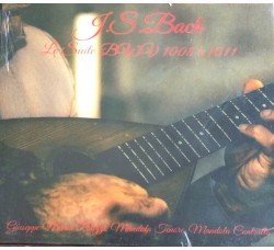J. S. BACH - LE SUITE BWV 1008 E 1011 - Giuseppe Maria Polizzi - CD