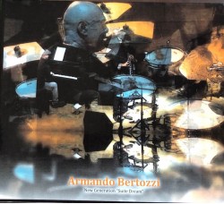 NEW GENERATION JAZZ - Armando Bertozzi cd+dvd