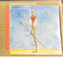 CUORE TAMBURO di Massimo Laguardia - CD