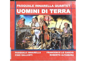 UOMINI DI TERRA - Pasquale Innarella  - CD