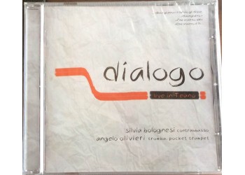 DIALOGO “Live in Teano” - Angelo Olivieri e Silvia Bolognesi - CD