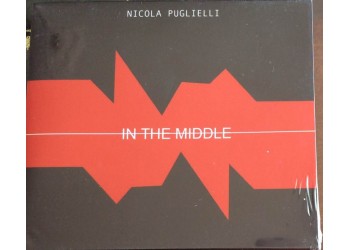 IN THE MIDDLE - Nicola Puglielli    - CD 