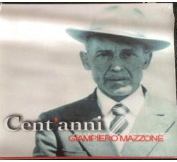 Giampiero Mazzone - Cent'anni - CD - Album