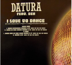 Datura ‎– I Love To Dance  -  Vinyl, 12"
