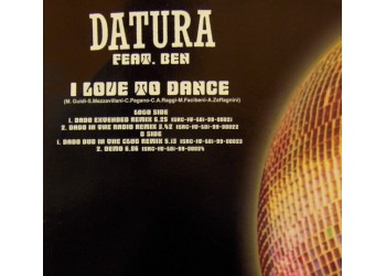 Datura ‎– I Love To Dance  -  Vinyl, 12"