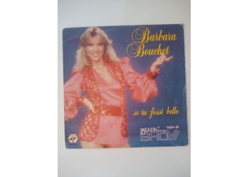 Barbara Bouchet - Se tu fossi bello / Vegetable rap  -  Copertina da Collezione