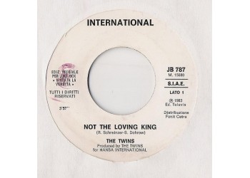 The Twins / Toto Cutugno ‎– Not The Loving King / Un'Estate Con Te