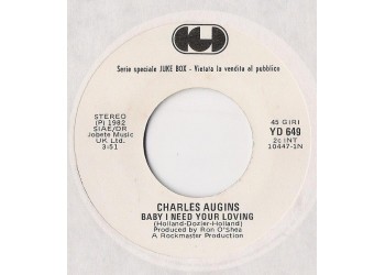 Charles Augins / Indeep ‎– Baby I Need Your Loving / Last Night A D.J. Saved My Life