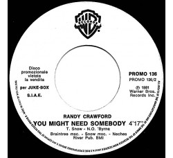 Loretta Goggi / Randy Crawford ‎– Il Mio Prossimo Amore / You Might Need Somebody