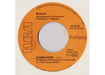Scialpi / George Kranz ‎– Commandos / Trommeltanz (Din-Daa-Daa)