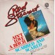 Rod Stewart ‎– Ain't Love A Bitch / Scarred And Scared