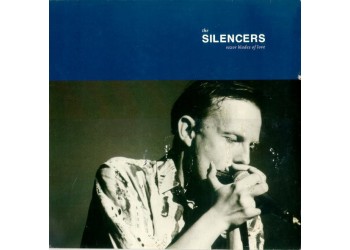 The Silencers ‎– Razor Blades Of Love