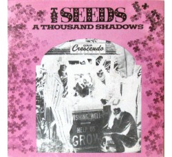The Seeds ‎– A Thousand Shadows