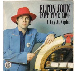 Elton John ‎– Part Time Love