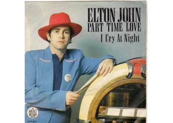 Elton John ‎– Part Time Love
