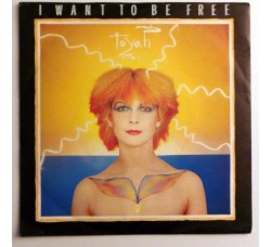 Toyah ‎– I Want To Be Free