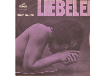 Rolf Bauer ‎– Liebelei