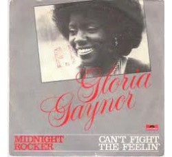 Gloria Gaynor ‎– Midnight Rocker / Can't Fight The Feelin'