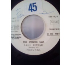Tom Robinson Band / Tommi (6) ‎– 2-4-6-8 Motorway / Disco Satisfaction (Medley)