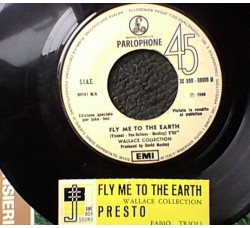 Wallace Collection / Fabio Trioli ‎– Fly Me To The Earth / Presto
