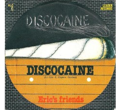 Eric's Friends ‎– Discocaine