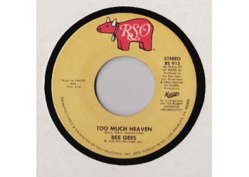 Bee Gees ‎– Too Much Heaven Vinyl, 7", Single, 45 RPM Uscita: 1978