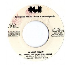 Sandie Shaw / B.B. Floyd ‎– Nothing Less Than Brilliant / You Do It